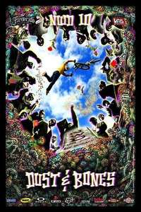 New World Disorder 10: Dust & Bones - Poster