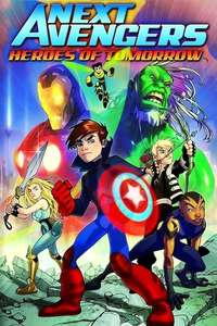 Next Avengers: Heroes of Tomorrow - Poster