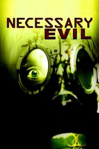 Necessary Evil - Poster