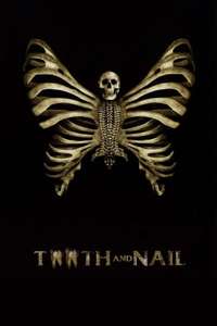 Tooth and Nail - Poster