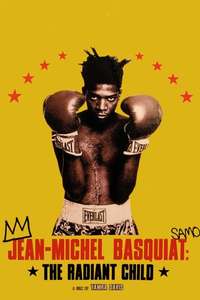 Jean-Michel Basquiat: The Radiant Child - Poster