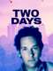 Two Days