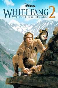 White Fang 2: Myth of the White Wolf - Poster