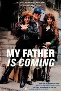 My Father Is Coming - Poster