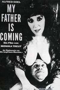 My Father Is Coming - Poster