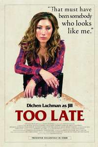 Too Late - Poster