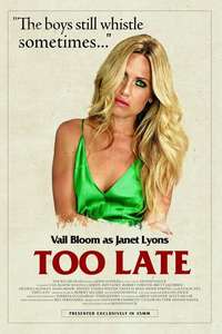 Too Late - Poster