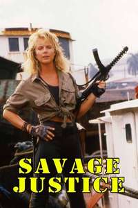 Savage Justice - Poster