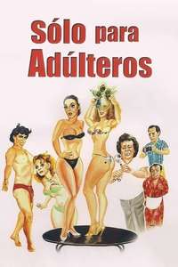 Sólo Para Adúlteros - Poster