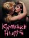 Kamikaze Hearts