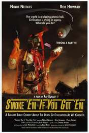 Smoke 'Em If You Got 'Em