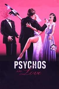 Psychos in Love - Poster