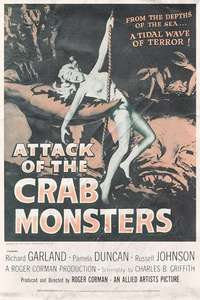 Attack of the Crab Monsters - Posters