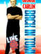 George Carlin: Back in Town