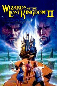 Wizards of the Lost Kingdom II - Poster