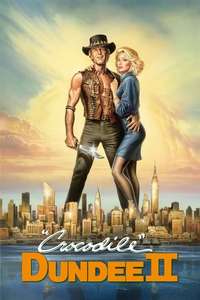 Crocodile Dundee II - Poster