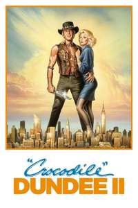 Crocodile Dundee II - Poster
