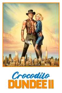 Crocodile Dundee II - Poster