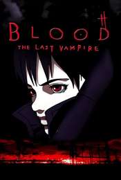 Blood: The Last Vampire