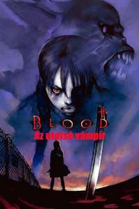 Blood: The Last Vampire - Poster