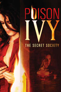 Poison Ivy: The Secret Society - Poster