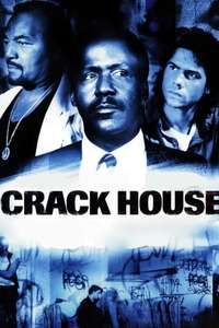 Crack House - Poster