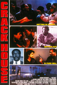 Crack House - Poster