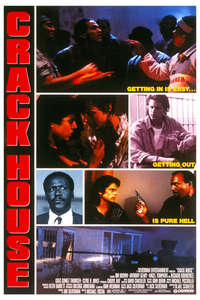 Crack House - Poster