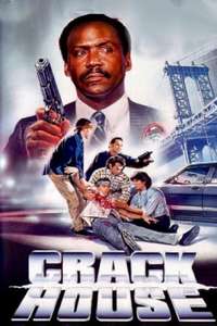 Crack House - Poster