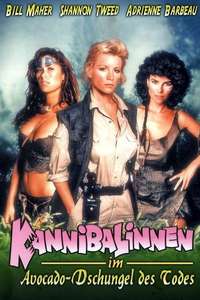 Cannibal Women in the Avocado Jungle of Death - Poster