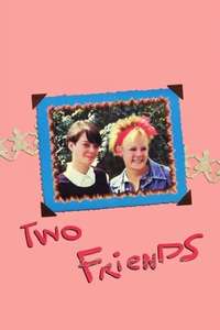 Two Friends - Poster