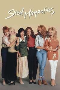 Steel Magnolias - Poster