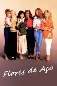 Steel Magnolias - Poster