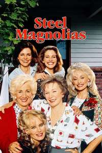 Steel Magnolias - Poster