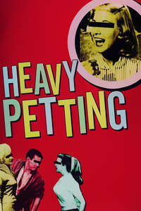 Heavy Petting - Poster