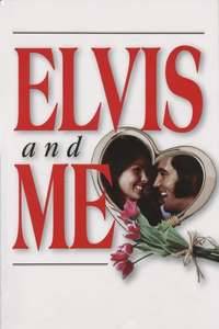 Elvis and Me - Poster