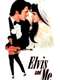 Elvis and Me