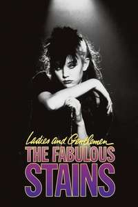 Ladies and Gentlemen  the Fabulous Stains - Posters