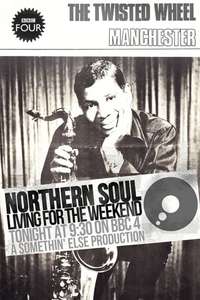 Northern Soul: Living for the Weekend - Poster