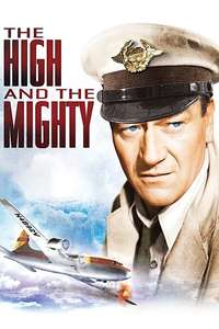 The High and the Mighty - Poster