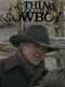 Nothing Too Good for a Cowboy