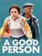 A Good Person