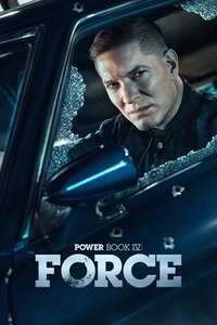 Power Book IV: Force - Posters