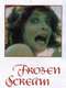 Frozen Scream