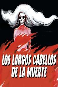 The Long Hair of Death - Poster