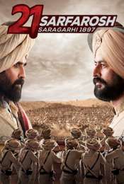 21 Sarfarosh: Saragarhi 1897