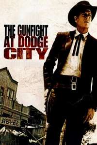 The Gunfight at Dodge City - Posters