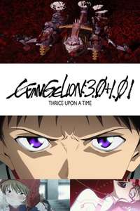 Evangelion: 3.0+1.0 Thrice Upon a Time - Poster