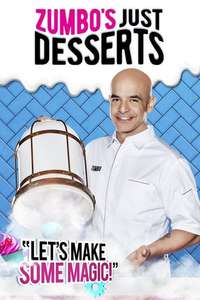 Zumbo's Just Desserts - Poster