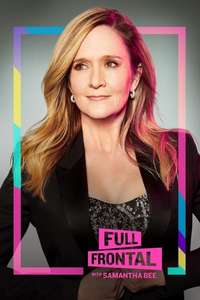 Full Frontal with Samantha Bee - Poster